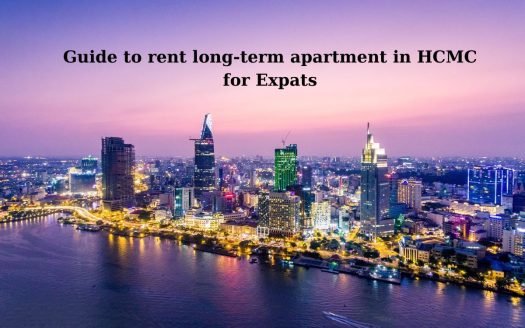 Guide to rent long-term apartment in Ho Chi Minh for Expats