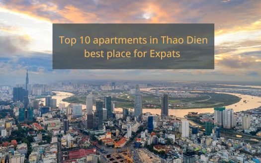Best apartment projects in Thao Dien District 2