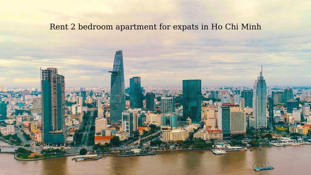 best place to rent 2 bedroom apartment in Ho Chi Minh